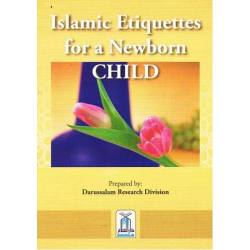 Islamic Etiquettes for a Newborn Child